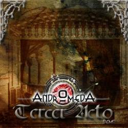 Andromeda (GTM) : Tercer Acto